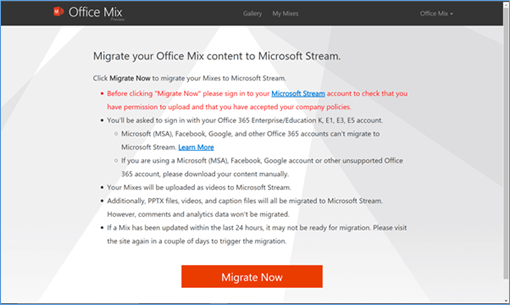 Features of Office will be integrated PowerPoint 365. Download your mixes or videos to Microsoft Stream before May 1, 2018 deadline.